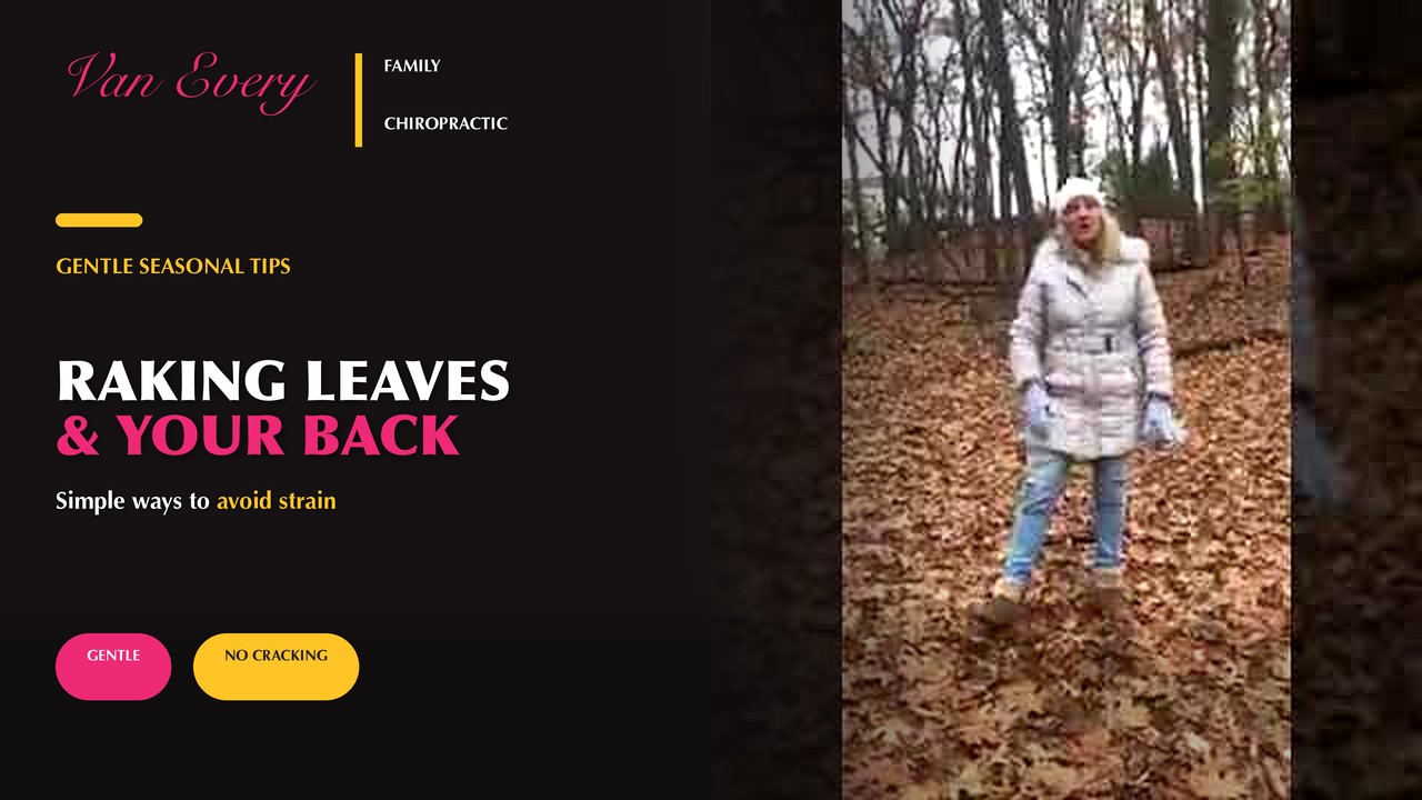 RAKING LEAVES & YOUR BACK