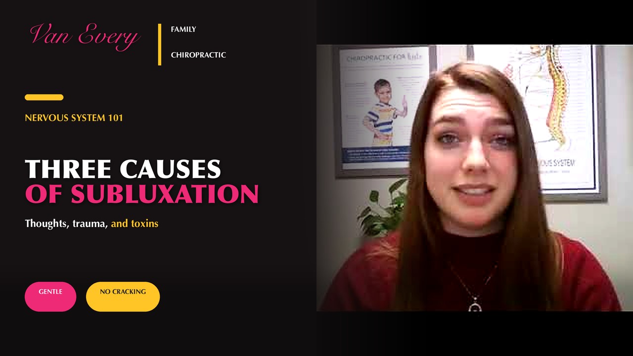 THREE CAUSES OF SUBLUXATION